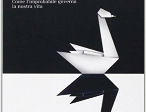 Libro: Il cigno nero. Come l’improbabile governa la nostra vita di Nassim Nicholas Taleb