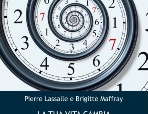 Libro: La tua Vita Cambia ogni 7 Anni di Pierre Lassalle e Brigitte Maffray